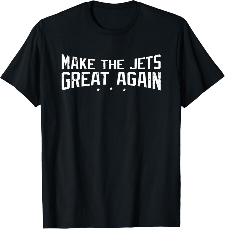 Cool Jets T-shirt - Make The Jets Great Again Tees - Gift T-Shirt